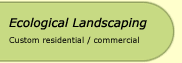 Ecological Landscaping